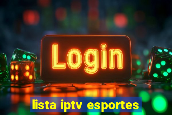 lista iptv esportes